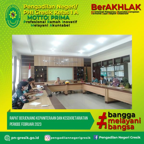 RAPAT BERJENJANG KEPANITERAAN DAN KESEKRETARIATAN PERIODE FEBRUARI 2023 