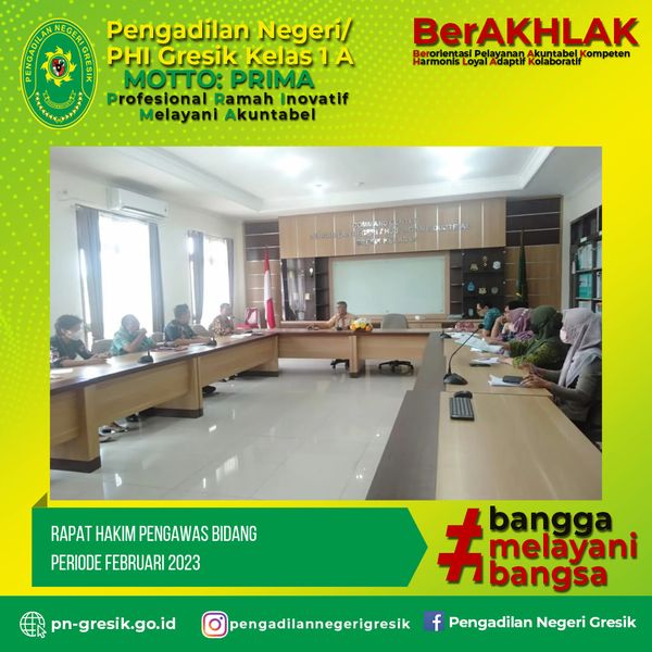 RAPAT HAKIM PENGAWAS BIDANG PERIODE FEBRUARI 2023 