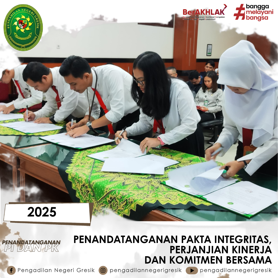 PENANDATANGANAN PAKTA INTEGRITAS, PERJANJIAN KINERJA dan KOMITMEN BERSAMA 