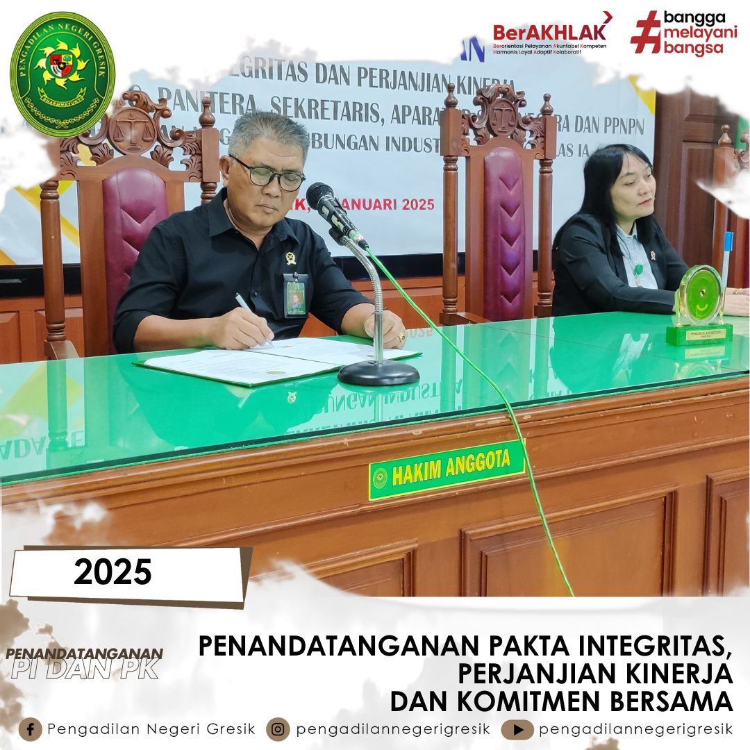 PENANDATANGANAN PAKTA INTEGRITAS, PERJANJIAN KINERJA dan KOMITMEN BERSAMA 