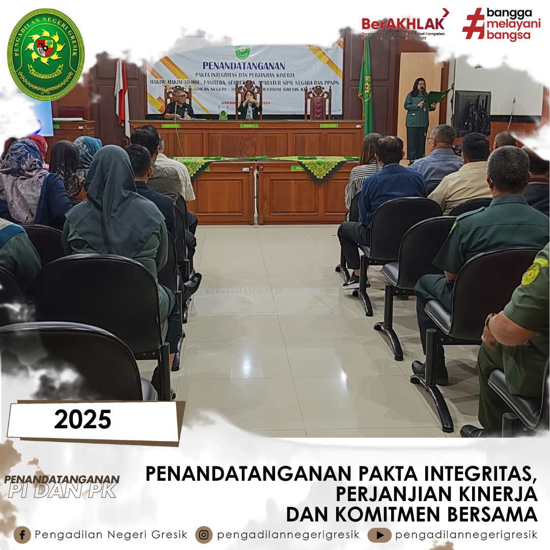 PENANDATANGANAN PAKTA INTEGRITAS, PERJANJIAN KINERJA dan KOMITMEN BERSAMA