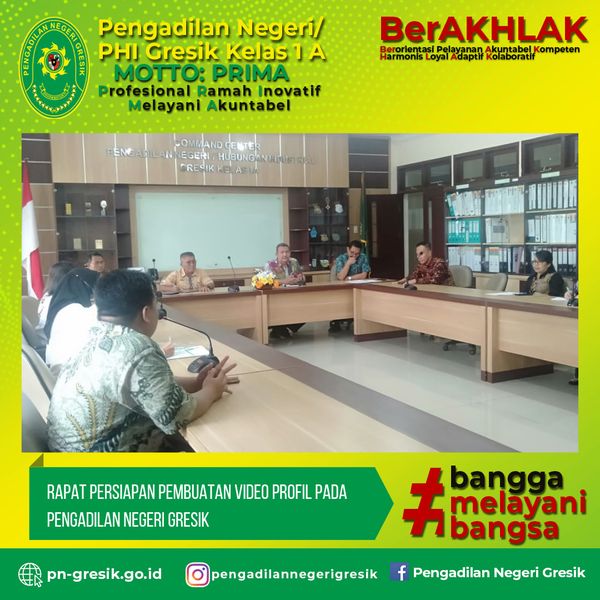 RAPAT PERSIAPAN PEMBUATAN VIDEO PROFIL PADA PENGADILAN NEGERI GRESIK