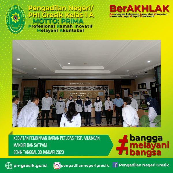 KEGIATAN PEMBINAAN HARIAN PETUGAS PTSP, PETUGAS ANJUNGAN MANDIRI DAN SATPAM SENIN TANGGAL 30 JANUARI  2023