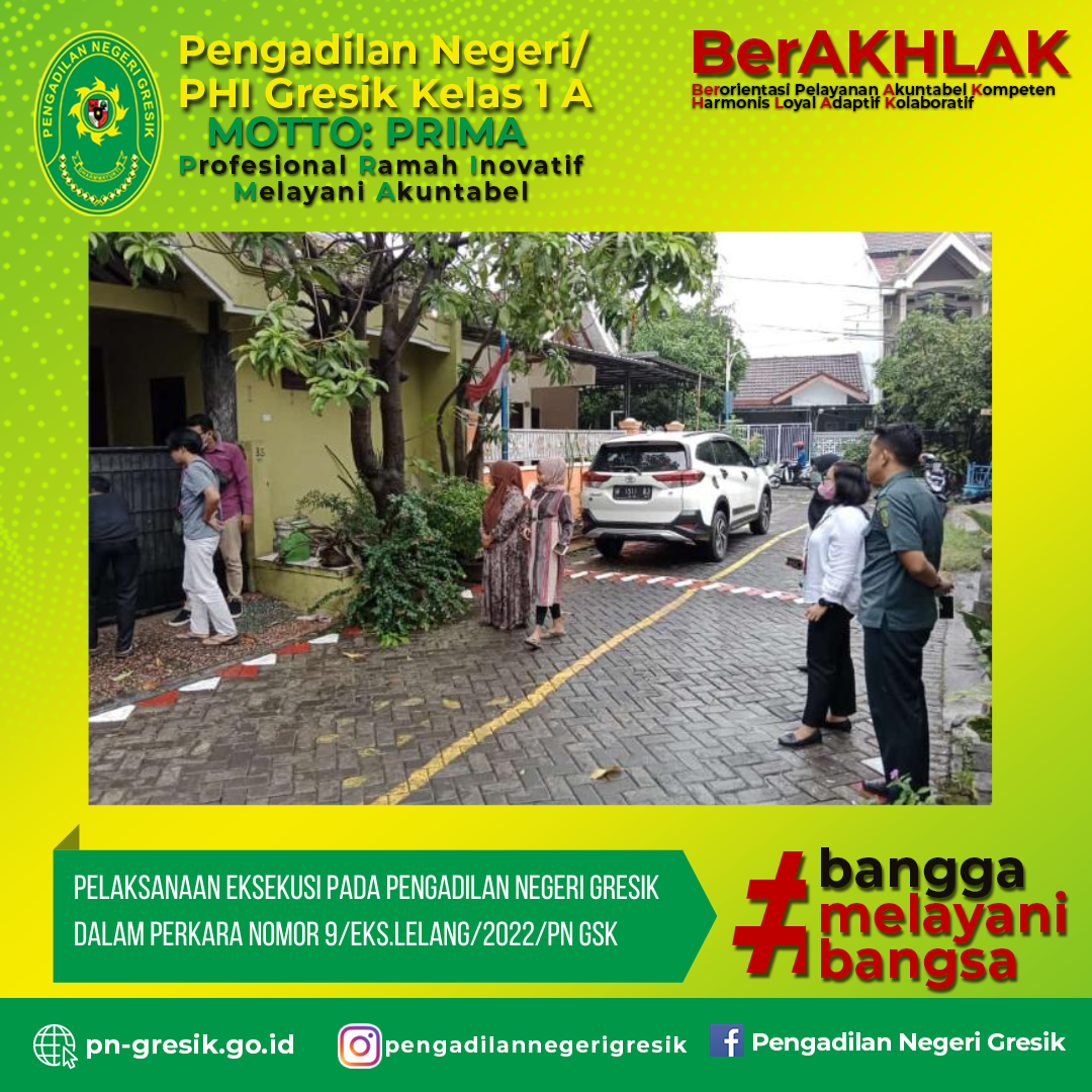 Pelaksanaan Eksekusi pada Pengadilan Negeri Gresik dalam perkara Nomor : 9/Eks.Lelang/2022/PN Gsk 