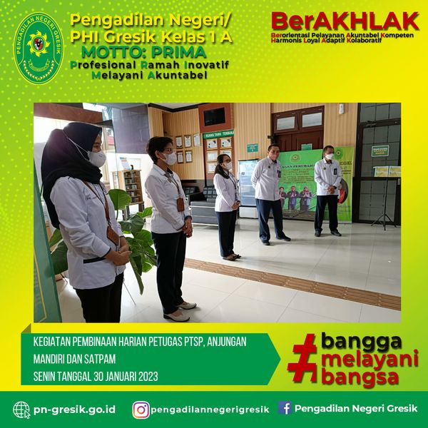 KEGIATAN PEMBINAAN HARIAN PETUGAS PTSP, PETUGAS ANJUNGAN MANDIRI DAN SATPAM SENIN TANGGAL 30 JANUARI  2023 
