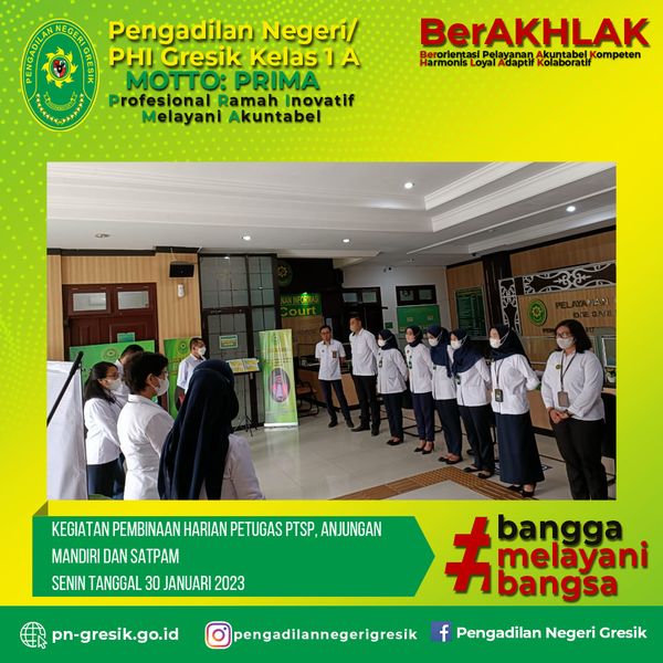 KEGIATAN PEMBINAAN HARIAN PETUGAS PTSP, PETUGAS ANJUNGAN MANDIRI DAN SATPAM SENIN TANGGAL 30 JANUARI  2023 