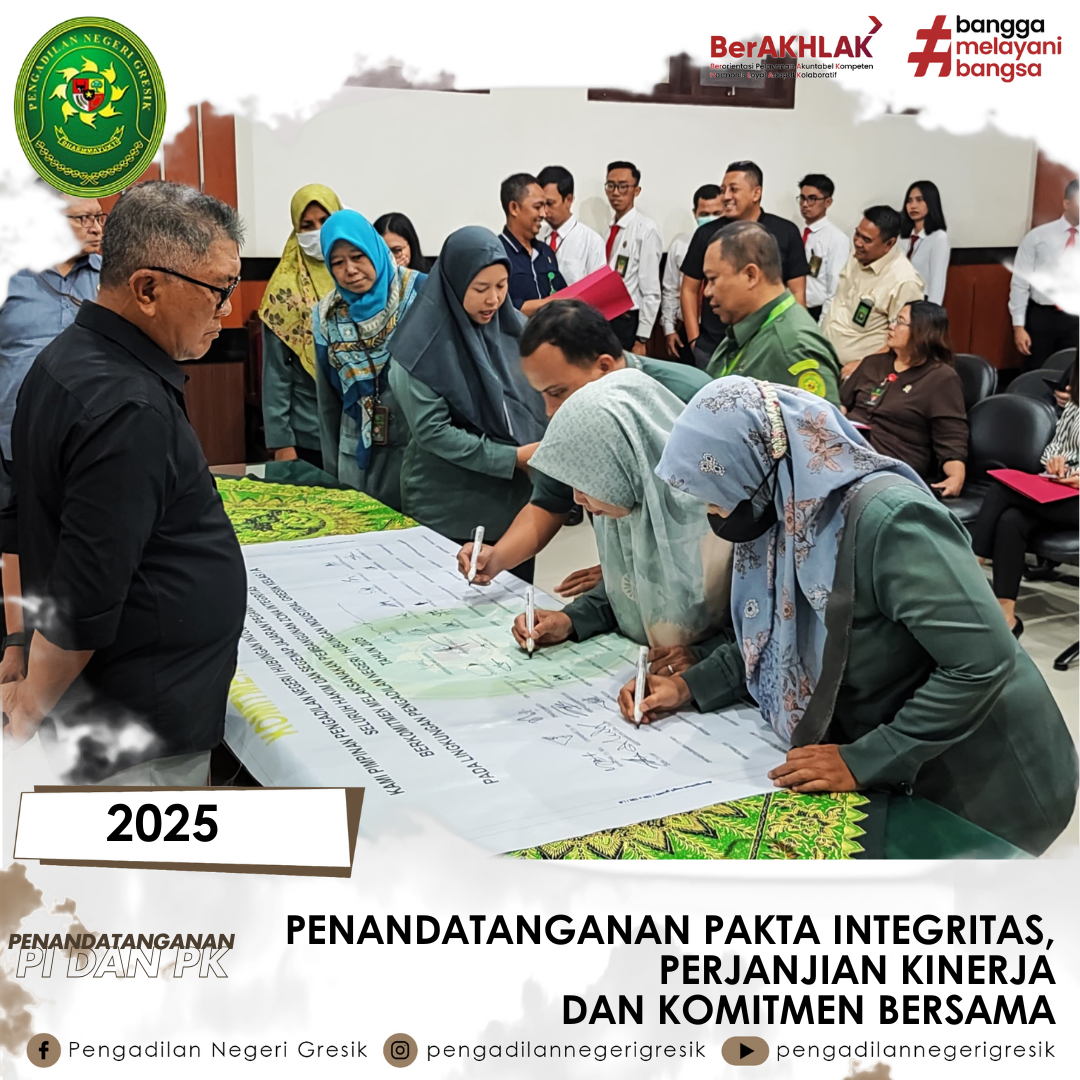 PENANDATANGANAN PAKTA INTEGRITAS, PERJANJIAN KINERJA dan KOMITMEN BERSAMA 