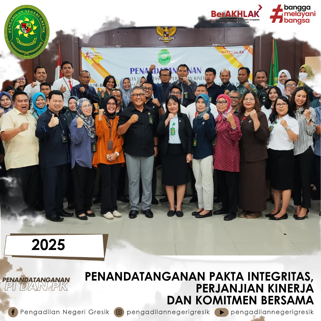 PENANDATANGANAN PAKTA INTEGRITAS, PERJANJIAN KINERJA dan KOMITMEN BERSAMA 