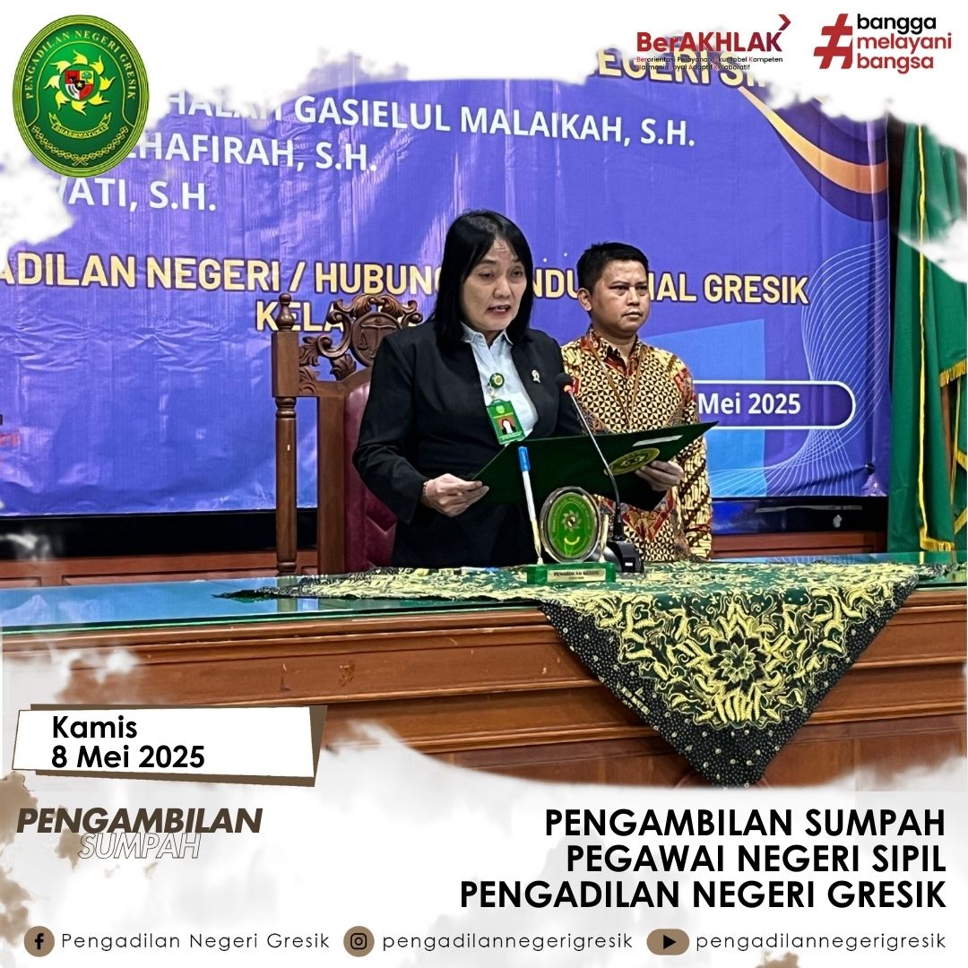 PENGAMBILAN SUMPAH PEGAWAI NEGERI SIPIL PENGADILAN NEGERI GRESIK 