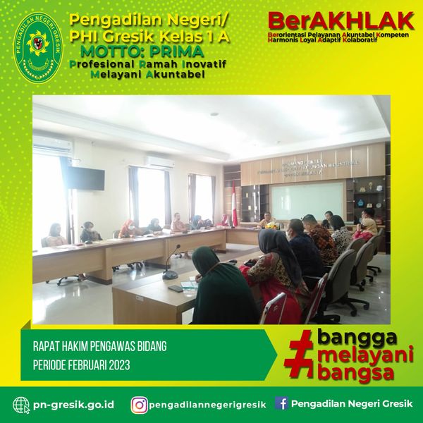 RAPAT HAKIM PENGAWAS BIDANG PERIODE FEBRUARI 2023 