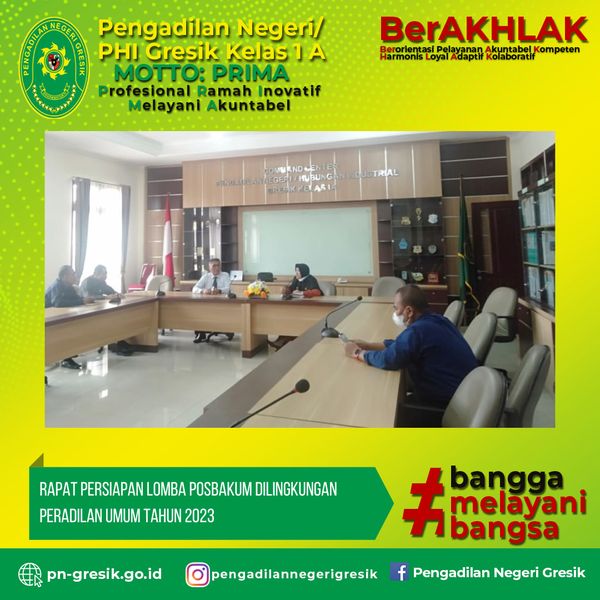 RAPAT PERSIAPAN LOMBA POSBAKUM DILINGKUNGAN PERADILAN UMUM TAHUN 2023 